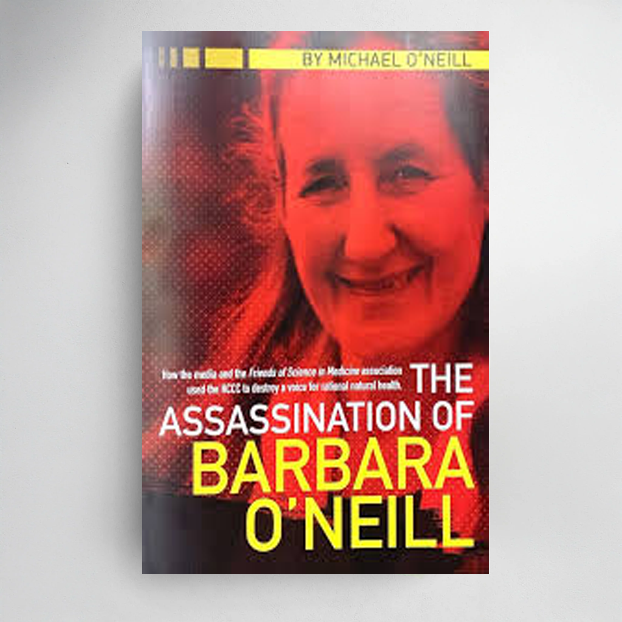 The Assassination of Barbara O'Neill